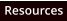 Resources
